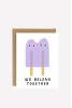Card, We Belong Together Popsicles